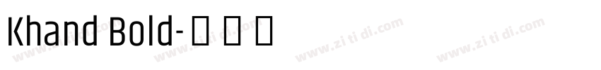 Khand Bold字体转换